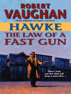 cover image of The Law of a Fast Gun